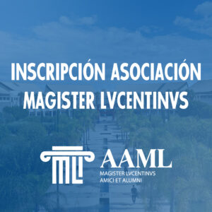 Inscripción Asociación Magister Lvcentinvs